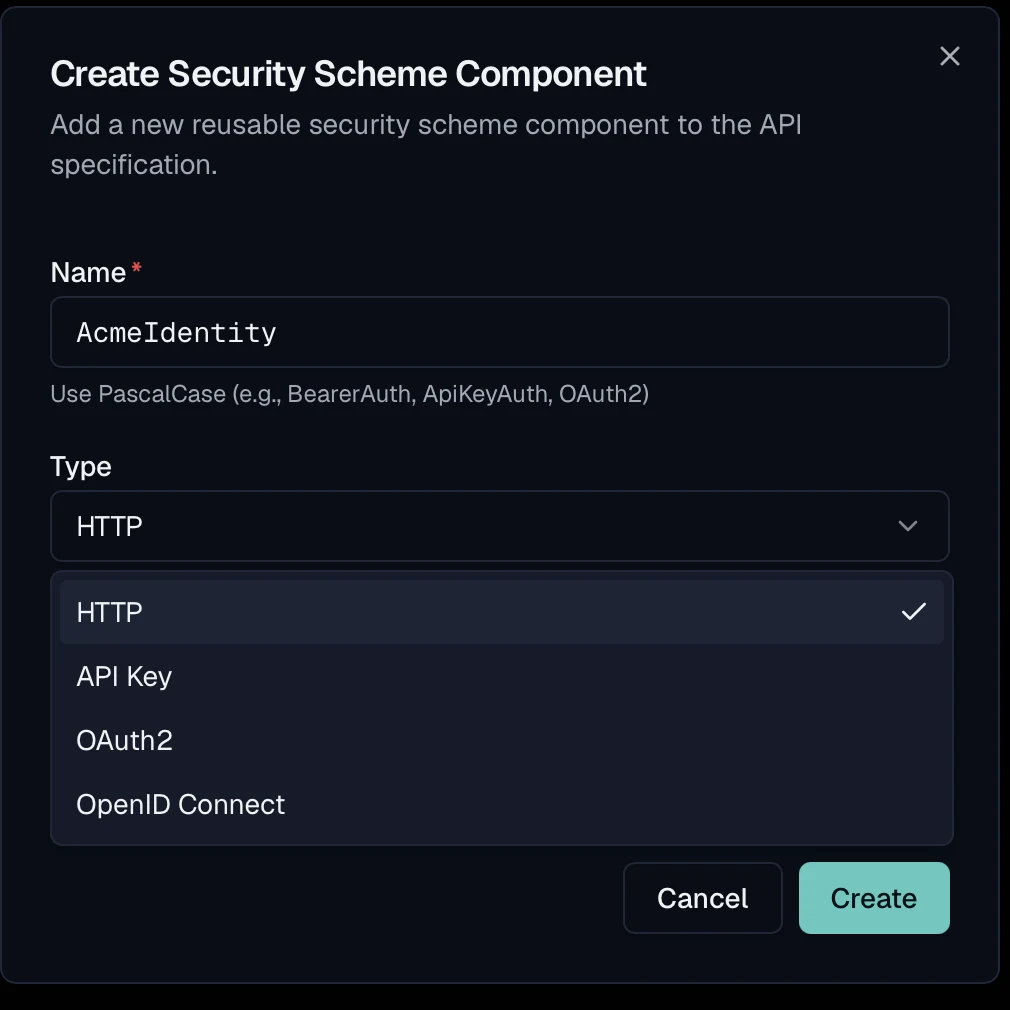 Create security scheme dialog with the type dropdown open on HTTP, API key, OAuth2 and OpenID Connect.